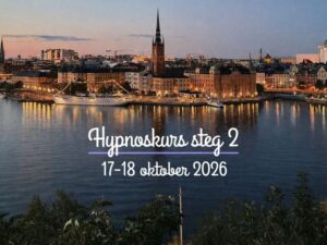 Hypnoskurs 17-18 oktober 2026 - steg 2 – fördjupa dina kunskaper